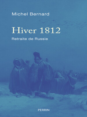 cover image of Hiver 1812--Retraite de Russie